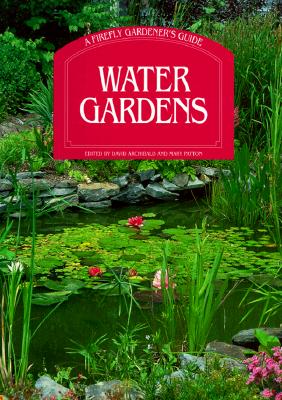 WATER GARDENS FIREFLY GARDENER'S GUIDE Image for WATER GARDENS FIREFLY GARDENER'S GUIDE