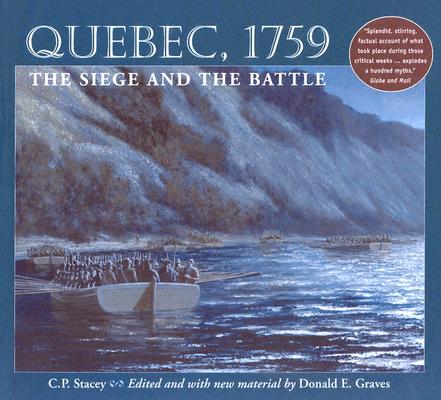 Quebec 1759: Siege & Battle.