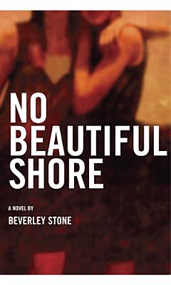 No Beautiful Shore