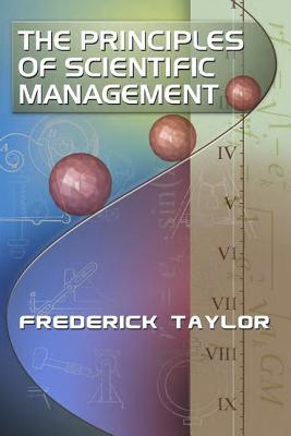 The Principles of Scientific Management