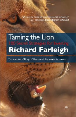 Taming the Lion: 100 Secret Strategies for Investing