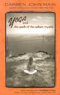 Image for Yoga and the Path of the Urban Mystic