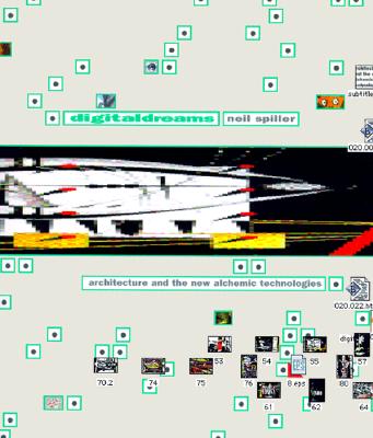 Digital Dreams: Architecture and the New Alchemical Technologies