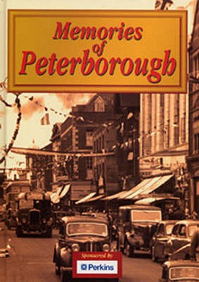 Memories of Peterborough