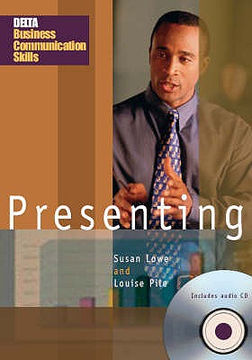 Presenting (Delta Business Communication Skills)