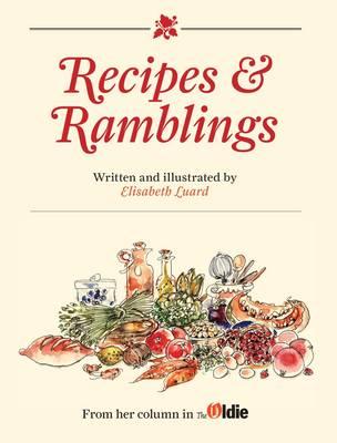 Recipes and Ramblings Luard, Elisabeth