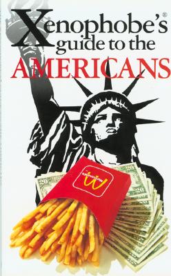 Xenophobe's Guide to Americans