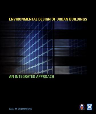 Environmental Design of Urban Buildings: An Integrated Approach