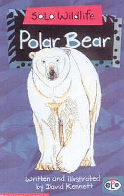 Solo Wildlife: Polar Bear (Solo Wildlife)