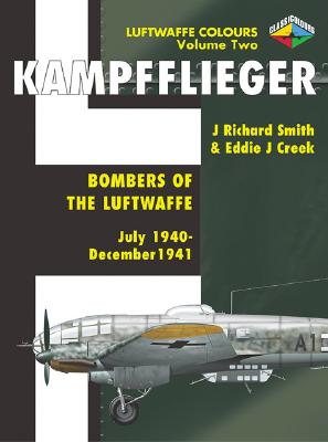Kampfflieger. Volume One. Bombers of the Luftwaffe 1933 - 1940. Luftwaffe Colours.