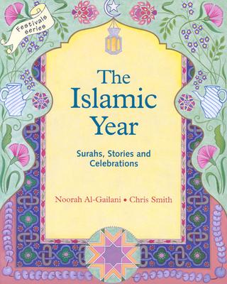 Image for The Islamic Year: Surahs, Stories and Celebrations