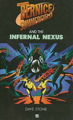 Professor Bernice Summerfield and the Infernal Nexus