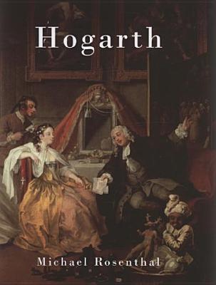 Hogarth (Chaucer Library of Art S.) Rosenthal, Michael