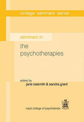 Seminars in the Psychotherapies (College Seminars Series)