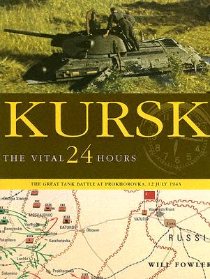 KURSK: The Vital 24 Hours