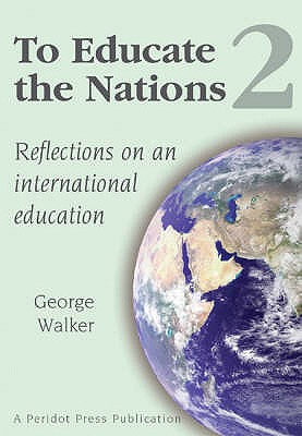 To Educate the Nations (v. 2)