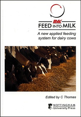Feed into Milk: A New Applied Feeding System for Dairy Cows