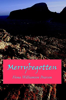 Merrybegotten