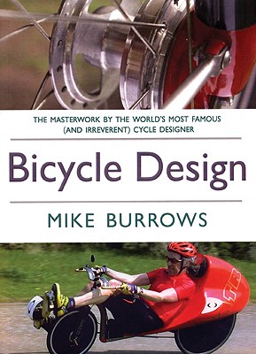 Bicycle Design: The Search for the Perfect Machine