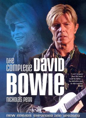 Complete David Bowie (Revised and Expanded)
