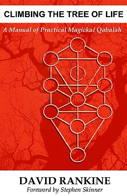 Climbing the Tree of Life: A Manual of Practical Magickal Qabalah Image for Climbing the Tree of Life: A Manual of Practical Magickal Qabalah