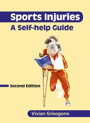 Sports Injuries: A Self-Help Guide