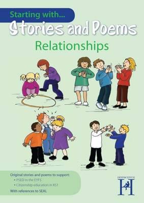 Starting with Stories and Poems. Relationships