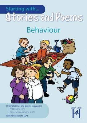 Starting with Stories and Poems. Behaviour