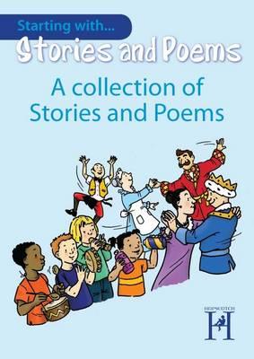 Starting with Stories and Poems. A Collection