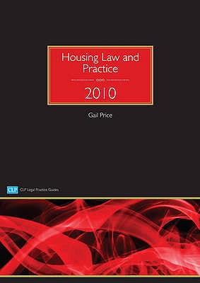 Housing Law and Practice 2010 (CLP Legal Practice Guides)