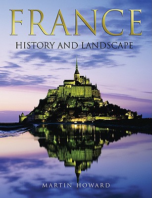 France: History and Landscape