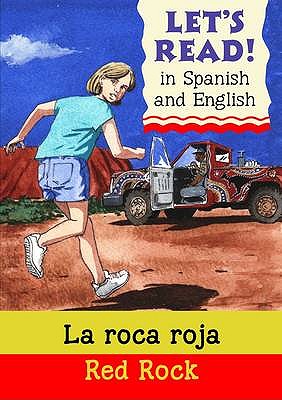 La Roca Roja: Red Rock (Let's Read) (English and Spanish Edition)