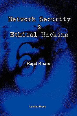Network Security and Ethical Hacking