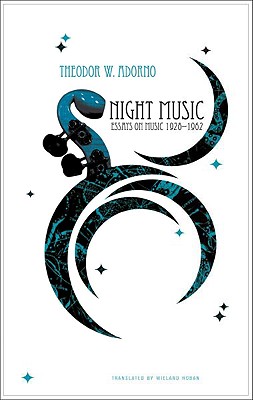 Night Music: Essays on Music 1928-1962 (The German List)