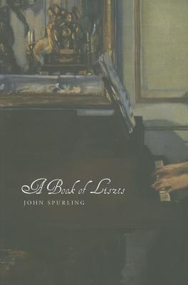 A Book of Liszts: Variations on the Theme of Franz Liszt (Seagull World Literature)
