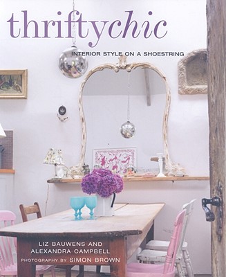 Thrifty Chic: Interior Style on a Shoestring