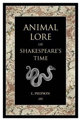 Animal Lore of Shakespeare's Time
