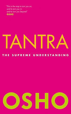 Tantra The Supreme Understanding