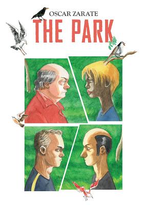 The Park (Original Fiction) [Hardcover] Zarate, Oscar