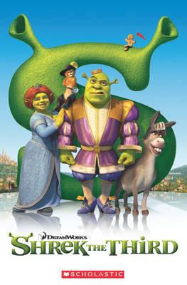 Shrek the Third: Scholastic Popcorn ELT Readers Level 3 high Beginner Image for Shrek the Third: Scholastic Popcorn ELT Readers Level 3 high Beginner