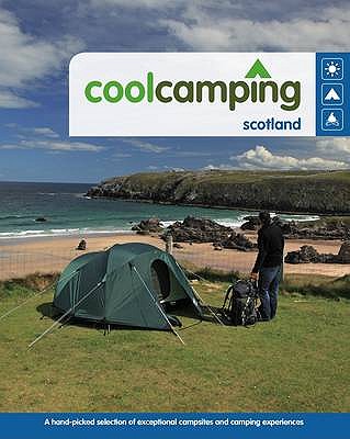 Cool Camping: Scotland