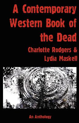 A Contemporary Western Book Of The Dead Image for A Contemporary Western Book Of The Dead