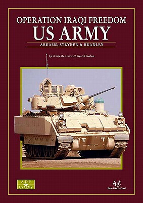 Operation Iraqi Freedom US Army Abrams, Bradley & Stryker (Armour Datafile 1)