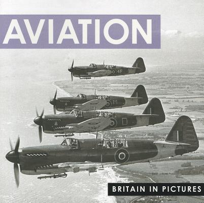 Image for Aviation (Britain in Pictures)