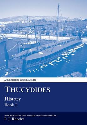 THUCYDIDES: HISTORY BOOK I With an Introduction, Translation and Commentary