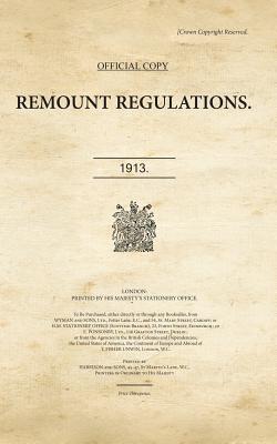 Remount Regulations (War Office Facsimiles)
