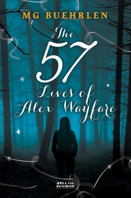 The Fifty-Seven Lives of Alex Wayfare (Strange Chemistry)