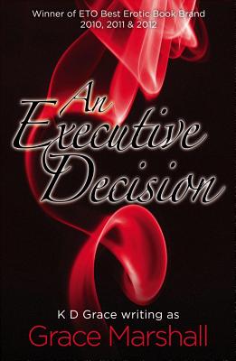 An Executive Decision: An Executive Decision Series: 1 (The Executive Decision) [Paperback] Marshall, Grace