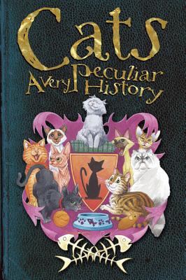 Cats: A Very Peculiar History