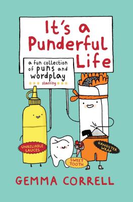 Image for It's a Punderful Life: A fun collection of puns and wordplay It's a Punderful Life: A fun collection of puns and wordplay